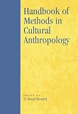 Handbook of Methods in Cultural Anthropology