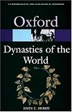 Dynasties of the World: A Chronological and Genealogical Handbook (0198604734) by Morby, John E.