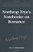 Book Northrop Frye's Notebooks on Romance (Collected Works of Northrop Frye)