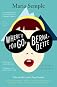 Where'd You Go, Bernadette