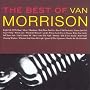 The Best of Van Morrison ~ Van Morrison