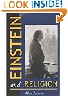 Einstein and Religion: Physics and Theology