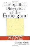 The Spiritual Dimension of the Enneagram: Nine Faces of the Soul