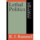 lethal politics soviet genocide and mass murder since 1917