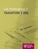 CA proficiency 1. Taxation 1 (NI), 2012-2013