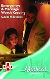 Emergency : a marriage worth keeping
