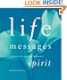 Life Messages: Inspiration For The Woman's Spirit