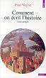 Comment on �crit l'histoire