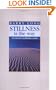 Stillness Is the Way: An Intensive Meditation Course