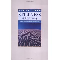 Stillness Is the Way: Intensive Meditation Course