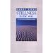 Stillness Is the Way: Intensive Meditation Course