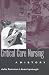 Book cover of Critical Care Nursing: A History (Studies in Health, Illness, and Caregiving).