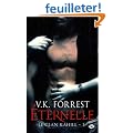 Le clan Kahill, tome1 : Eternelle