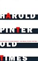 Old Times (Pinter, Harold)