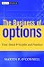 Book The Business of Options: Time-Tested Principles and Practices