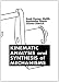 Kinematic Analysis and Synthesis of Mechanisms
