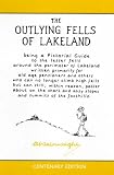 The Outlying Fells of Lakeland (Pictorial Guides to the Lakeland Fells) (Pictorial Guides to the Lakeland Fells)