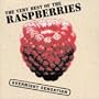 The Very Best of The Raspberries