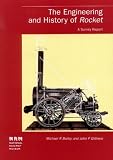 The Engineering and History of Rocket: A Survey Report