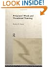 Prisoners' Work and Vocational Training