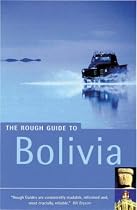 The Rough Guide to Bolivia (Rough Guide Travel Guides)