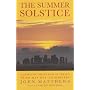The Summer Solstice: Celebrating the Journey of the Sun from May Day to Harvest