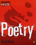 So You Want to Write Poetry (So You Want to Write)