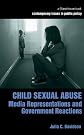Child Sexual Abuse: Media Representation and Government Reactions