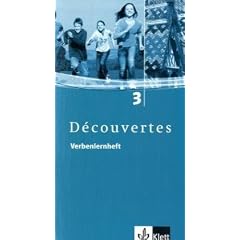 D�couvertes 3 /  Verbenlernheft: TEIL 3