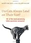 Do Cats Always Land on Their Feet?