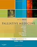 Palliative Medicine: Expert Consult: Online and Print