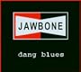 Dang Blues