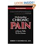 Understanding Chronic Pain: A Doctor Talks to His Patients