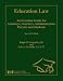 Book Education Law: An Essential Guide for Attorneys, Teachers, Administrators, Parents, and Students