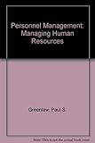Personnel management : managing human resources