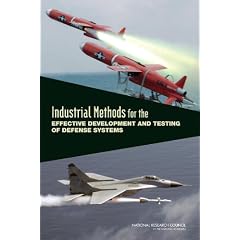 Industrial Methods for the Effective Development and Testing of Defense Systems
