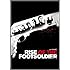 Rise of the Footsoldier