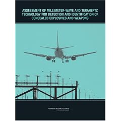 Assessment of Millimeter-Wave and Terahertz Technology for Detection and Identification of Concealed Explosives and Weapons