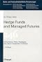 Hedge Funds and Managed Futures.