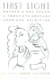 First Light: Mother And Son Poems: Mother & Son Poems: A Twentieth-Century American Selection