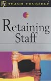 Retaining Staff (Teach Yourself)