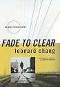Fade to Clear (Allen Choice Novels)