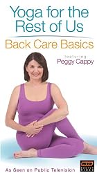 Yoga for the Rest of Us - Back Care Basics