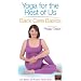 Yoga for the Rest of Us - Back Care Basics