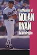 The Meaning of Nolan Ryan