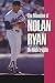 THE MEANING OF NOLAN RYAN