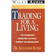 Trading for a Living: Psychology, Trading Tactics, Money Management (Wiley Audio)