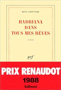 Hadriana dans tous mes rêves par Depestre