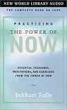 Practicing the Power of Now