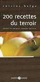 Revue Octogone  / 200 Recettes du terroir